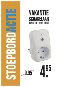 STOEPBORD ACTIE VAKANTIE SCHAKELAAR